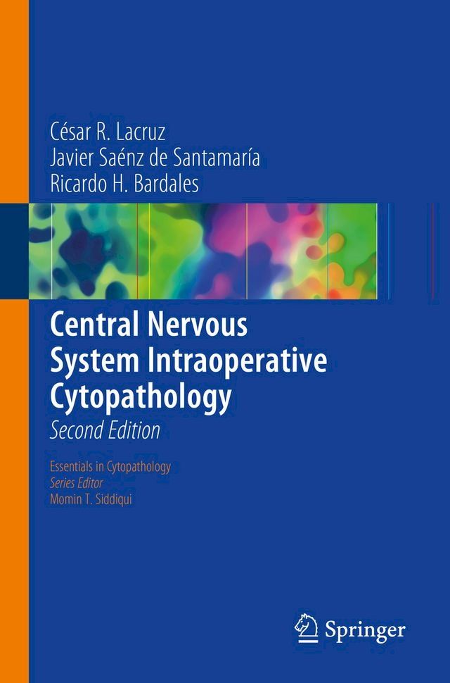  Central Nervous System Intraoperative Cytopathology(Kobo/電子書)