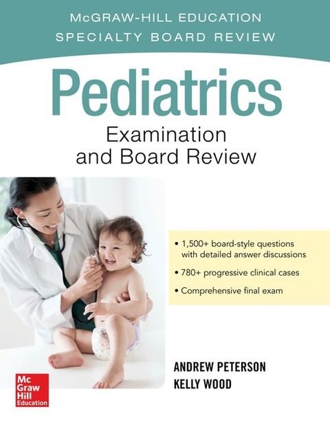 Pediatrics Examination and Board Review(Kobo/電子書)