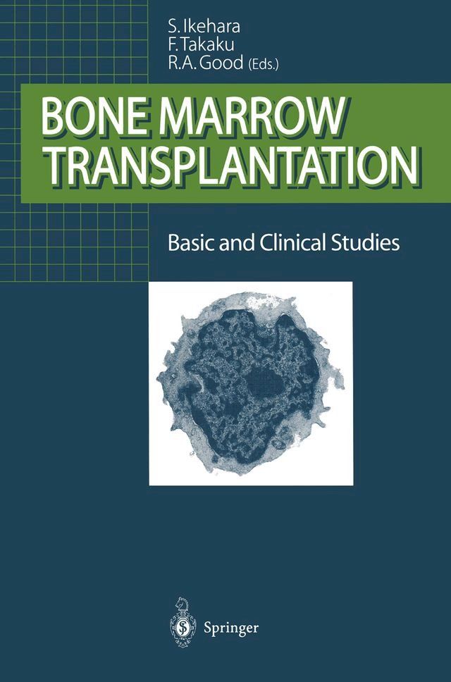  Bone Marrow Transplantation(Kobo/電子書)