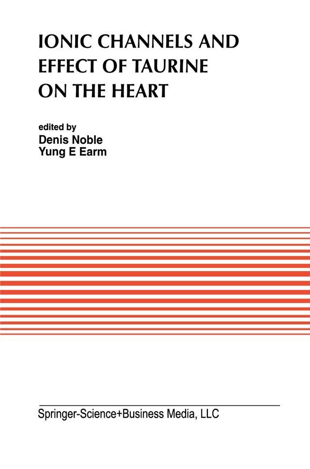  Ionic Channels and Effect of Taurine on the Heart(Kobo/電子書)