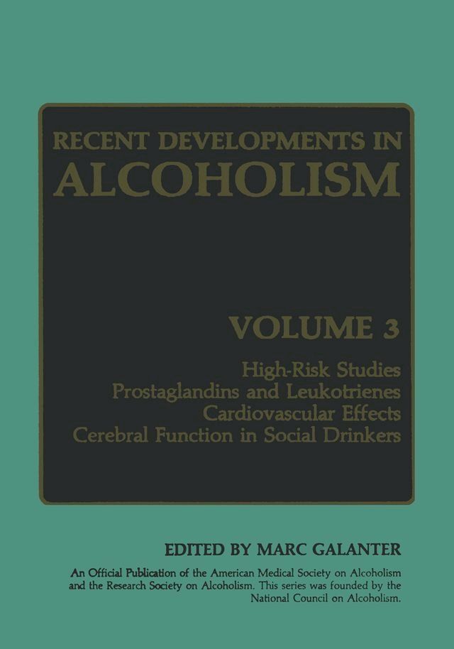  Recent Developments in Alcoholism(Kobo/電子書)