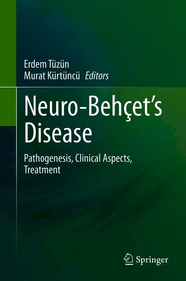  Neuro-Behçet’s Disease(Kobo/電子書)