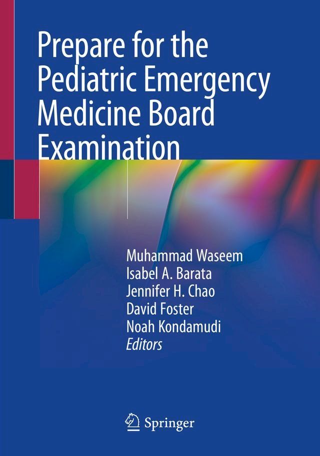  Prepare for the Pediatric Emergency Medicine Board Examination(Kobo/電子書)