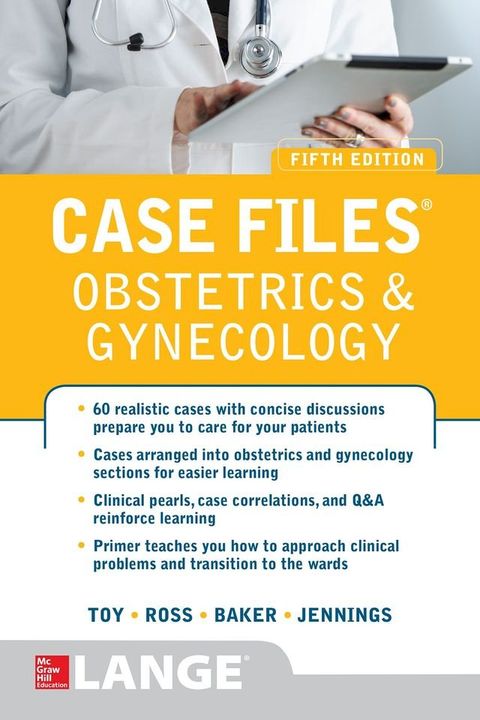 Case Files Obstetrics and Gynecology, Fifth Edition(Kobo/電子書)