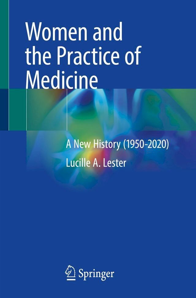  Women and the Practice of Medicine(Kobo/電子書)