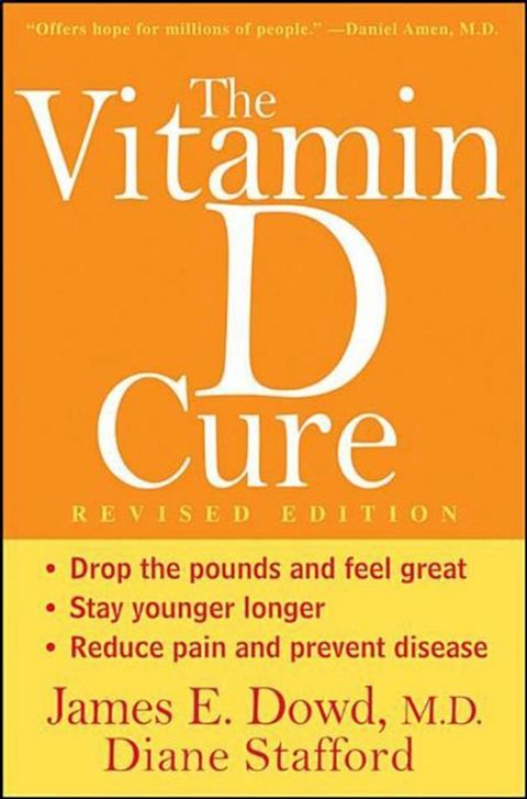 The Vitamin D Cure, Revised(Kobo/電子書)