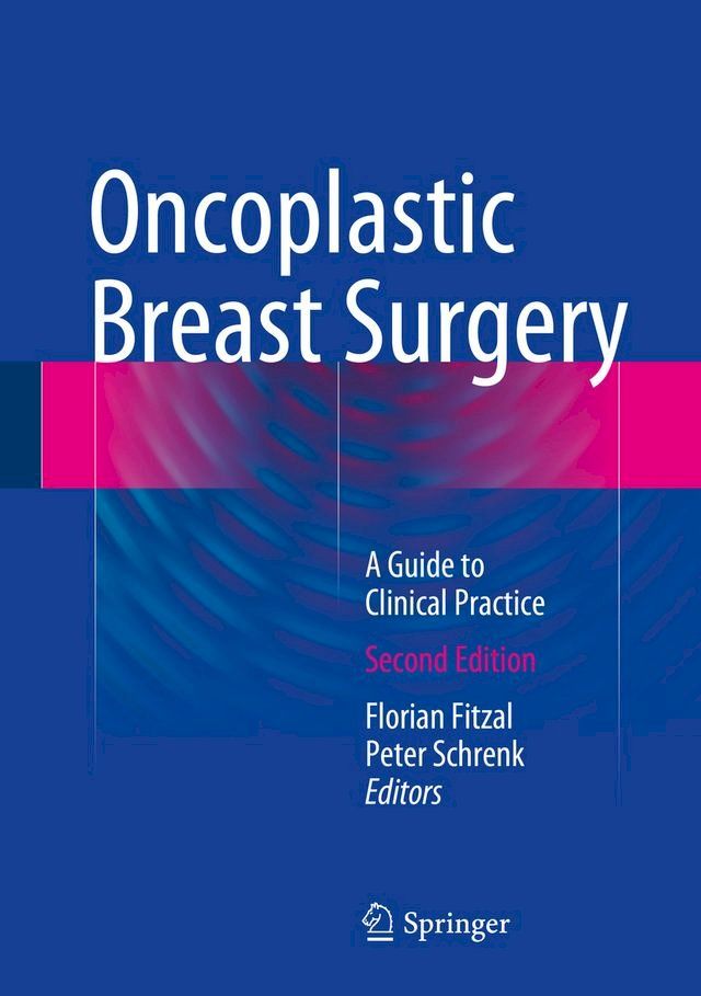  Oncoplastic Breast Surgery(Kobo/電子書)