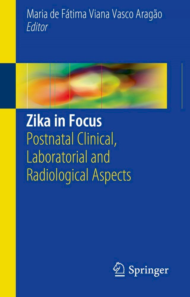  Zika in Focus(Kobo/電子書)