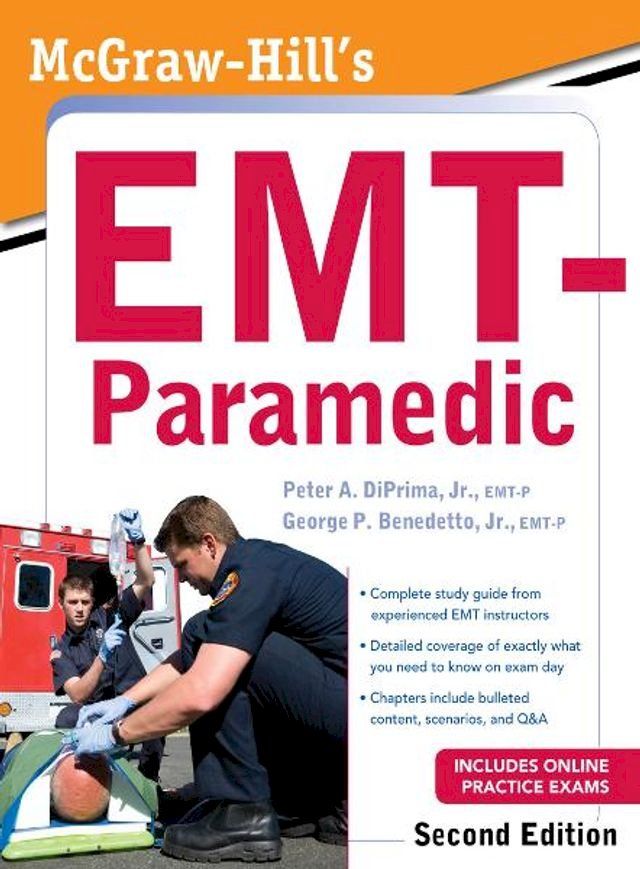  McGraw-Hill's EMT-Paramedic, Second Edition(Kobo/電子書)