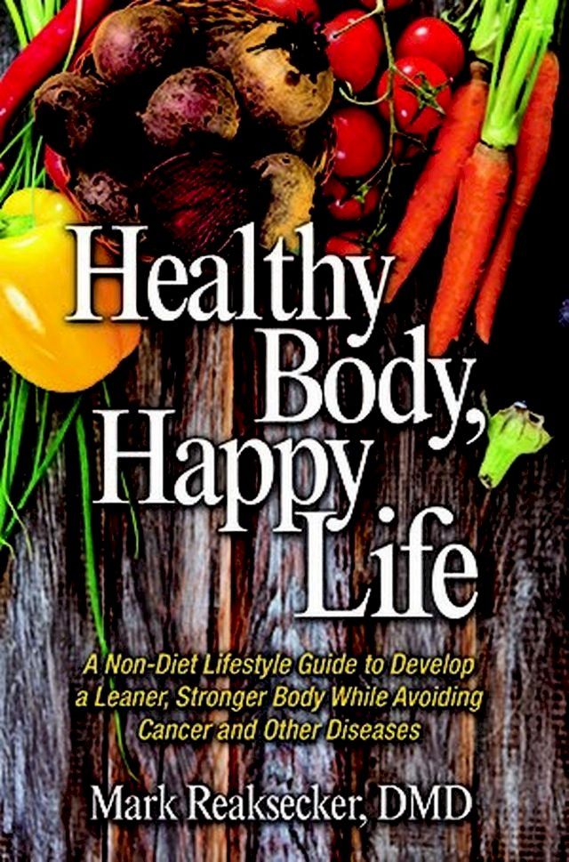  Healthy Body, Happy Life(Kobo/電子書)