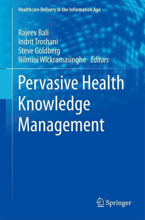 Pervasive Health Knowledge Management(Kobo/電子書)