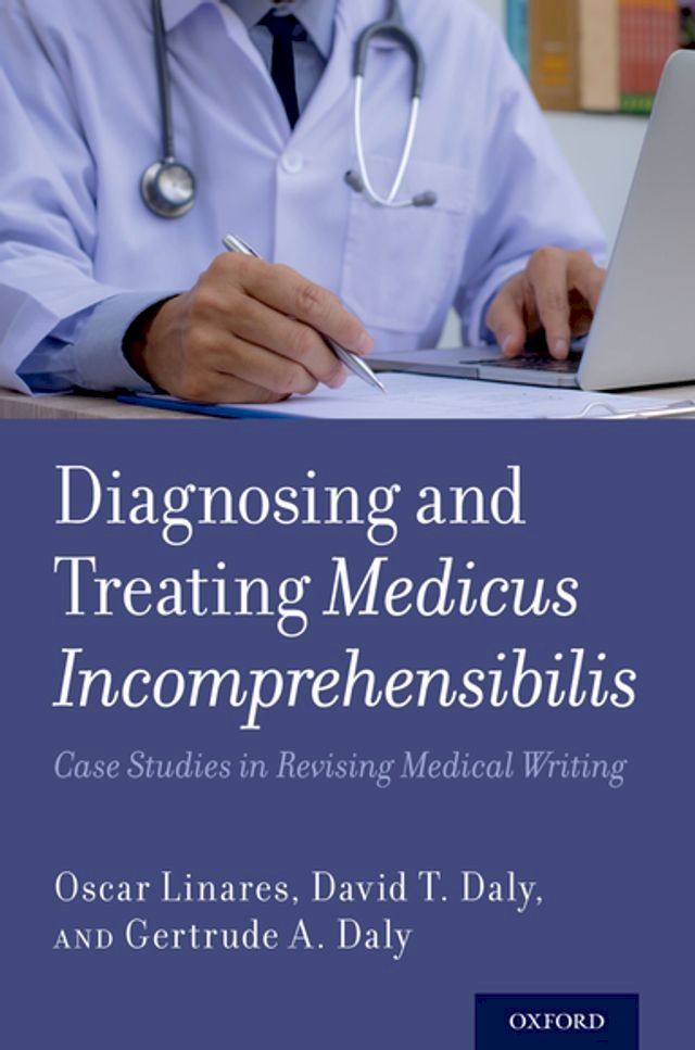  Diagnosing and Treating Medicus Incomprehensibilis(Kobo/電子書)