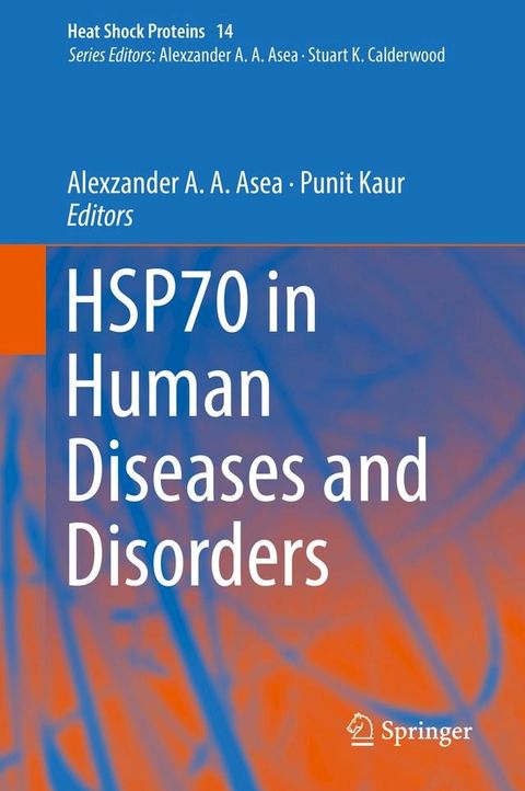 HSP70 in Human Diseases and Disorders(Kobo/電子書)