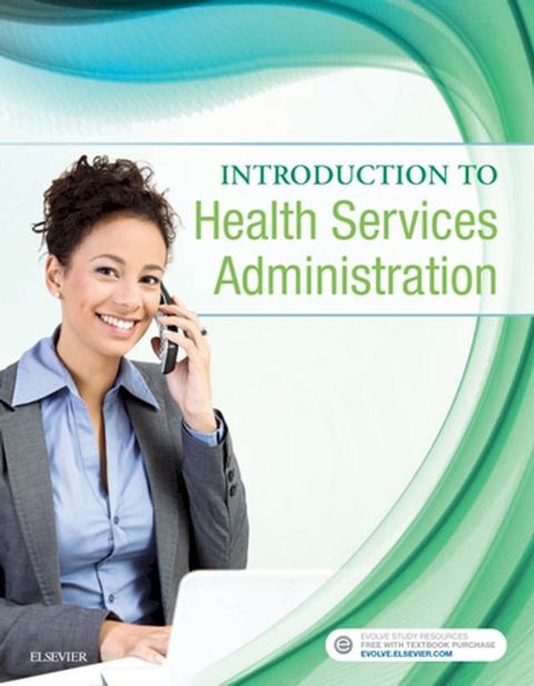 Introduction to Health Services Administration - E-Book(Kobo/電子書)