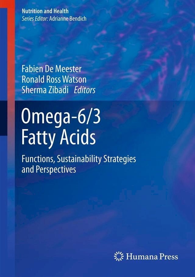  Omega-6/3 Fatty Acids(Kobo/電子書)