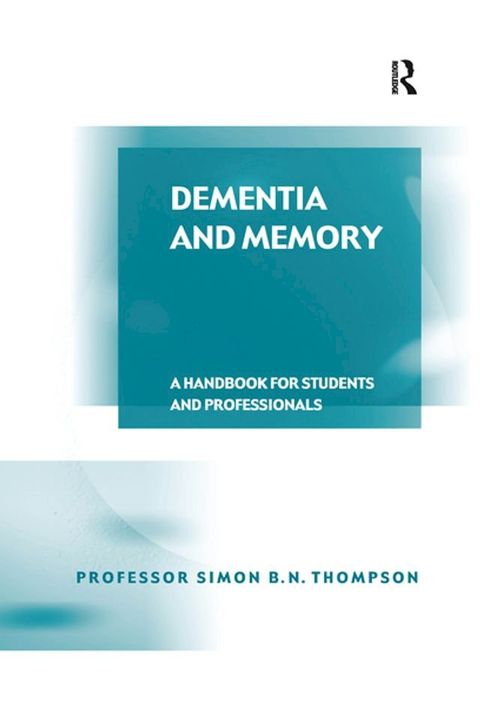 Dementia and Memory(Kobo/電子書)