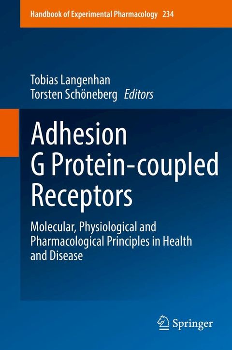 Adhesion G Protein-coupled Receptors(Kobo/電子書)