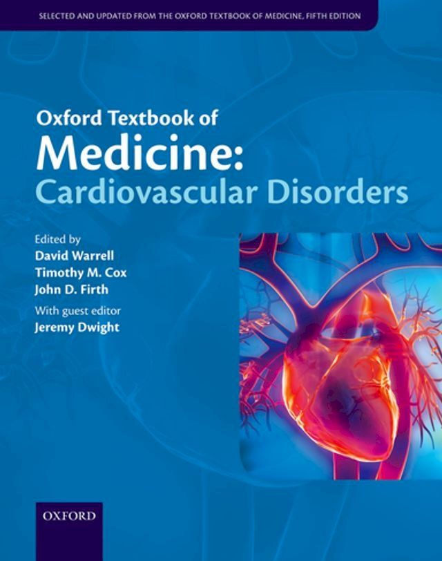  Oxford Textbook of Medicine: Cardiovascular Disorders(Kobo/電子書)