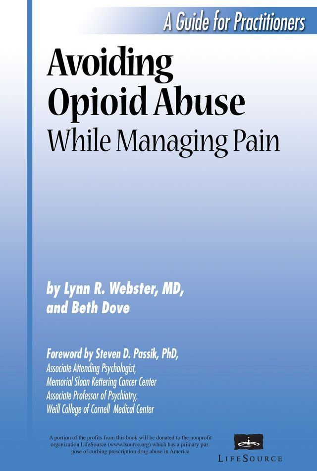  Avoiding Opioid Abuse While Managing Pain(Kobo/電子書)