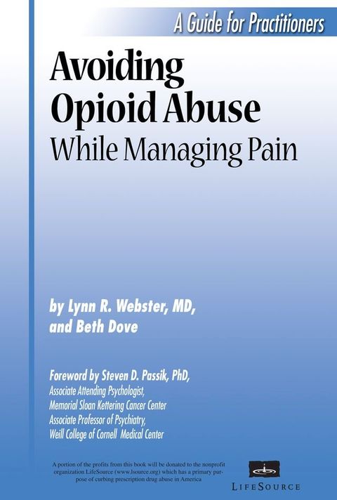 Avoiding Opioid Abuse While Managing Pain(Kobo/電子書)