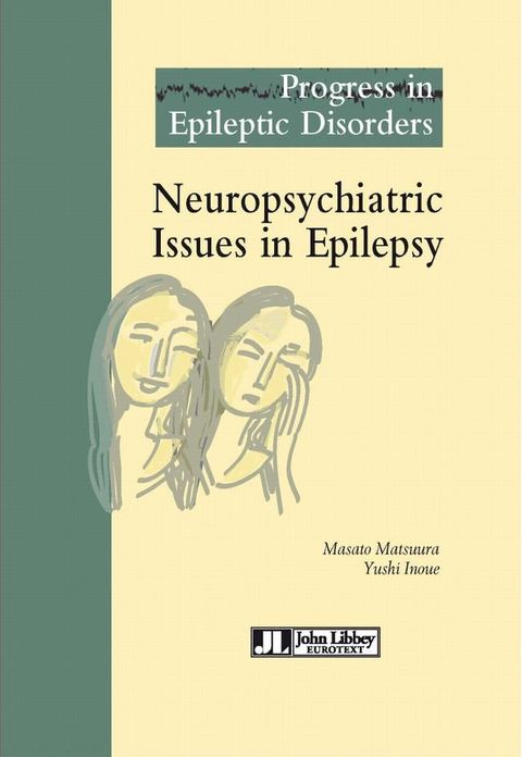 Neuropsychiatric Issues in Epilepsy(Kobo/電子書)