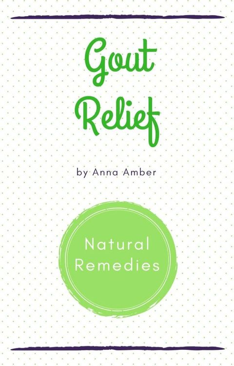 Gout Relief: Natural Remedies(Kobo/電子書)