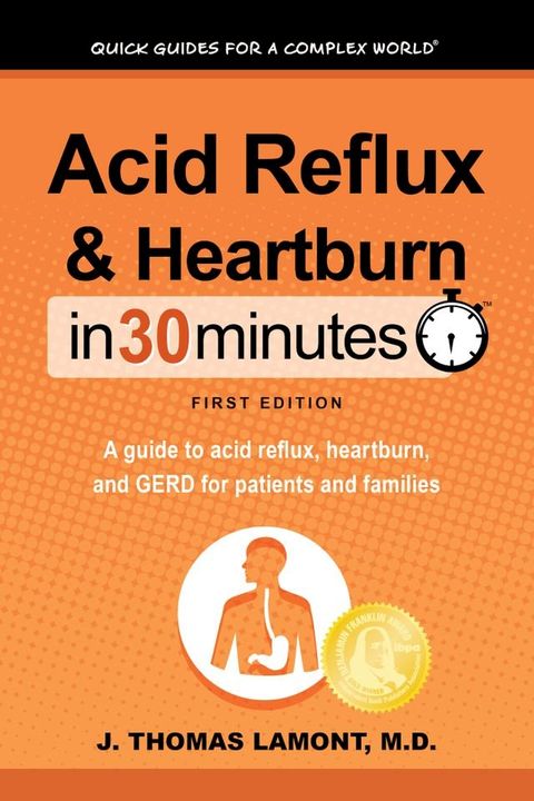 Acid Reflux & Heartburn In 30 Minutes(Kobo/電子書)