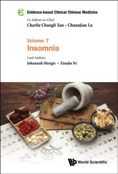 Evidence-based Clinical Chinese Medicine - Volume 7: Insomnia(Kobo/電子書)