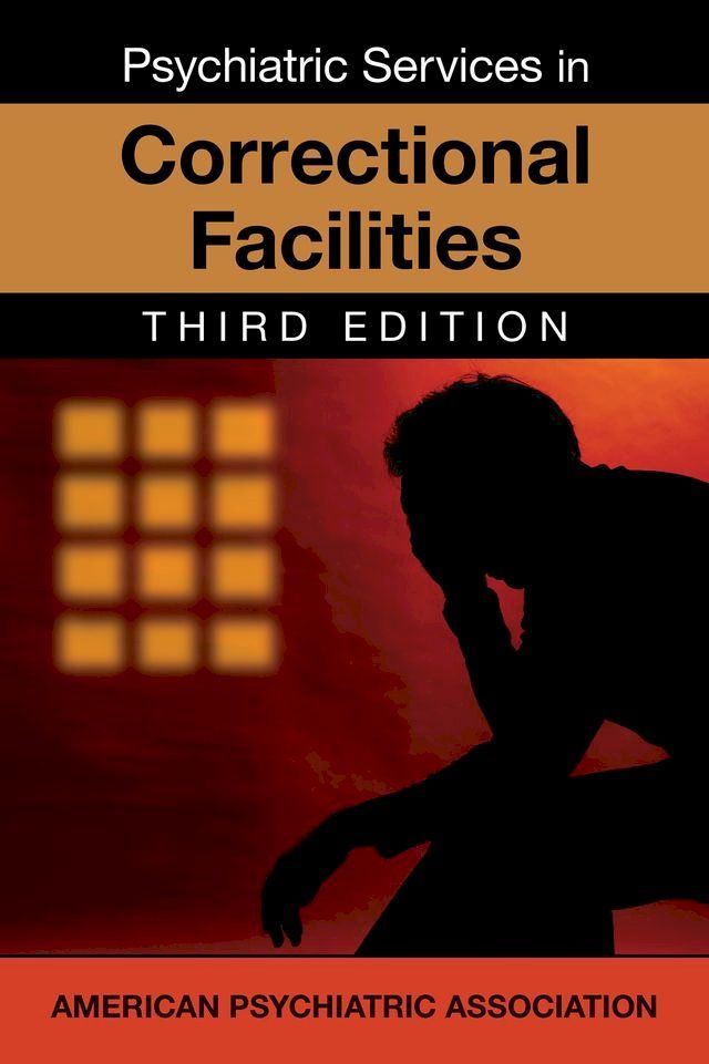  Psychiatric Services in Jails and Prisons(Kobo/電子書)