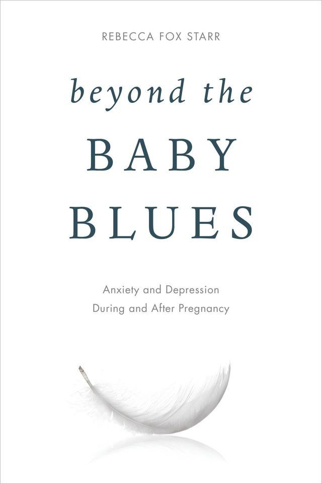  Beyond the Baby Blues(Kobo/電子書)