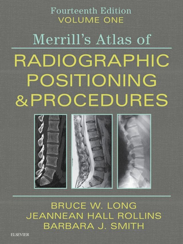  Merrill's Atlas of Radiographic Positioning and Procedures E-Book(Kobo/電子書)