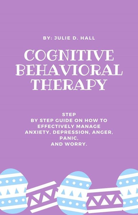 Cognitive Behavioral Therapy(Kobo/電子書)