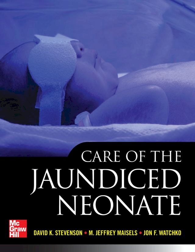  Care of the Jaundiced Neonate(Kobo/電子書)