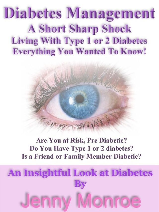  Diabetes Management A Short Sharp Shock Living With Type 1 or 2 diabetes(Kobo/電子書)