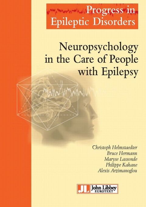 Neuropsychology in the Care of People with Epilepsy(Kobo/電子書)