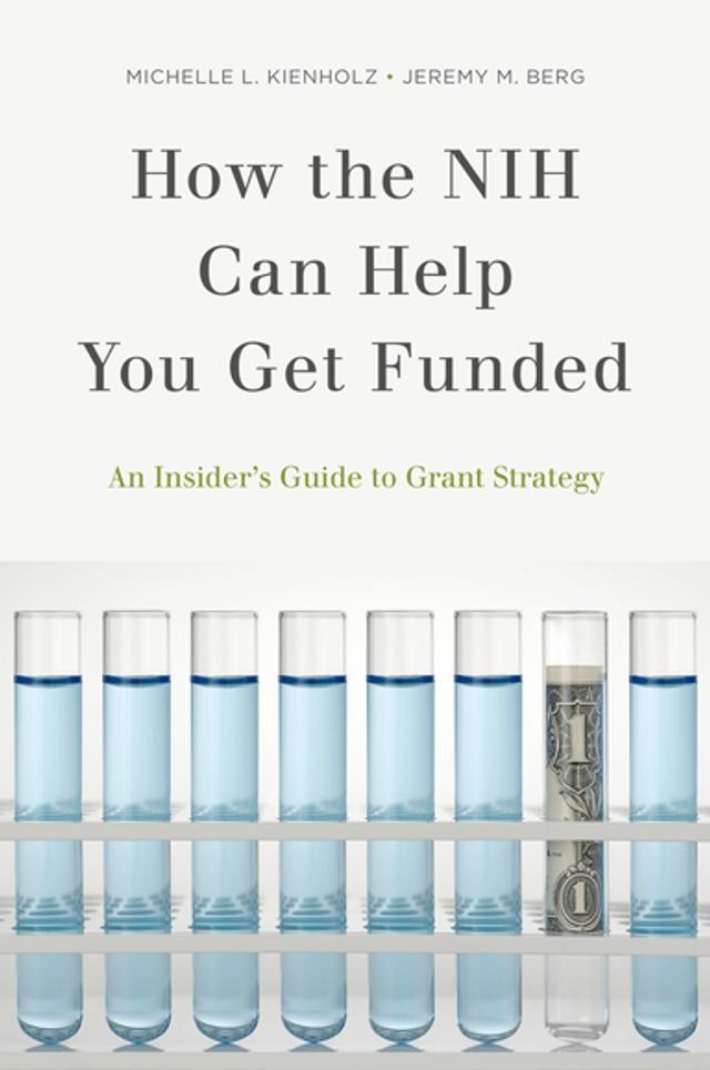  How the NIH Can Help You Get Funded(Kobo/電子書)