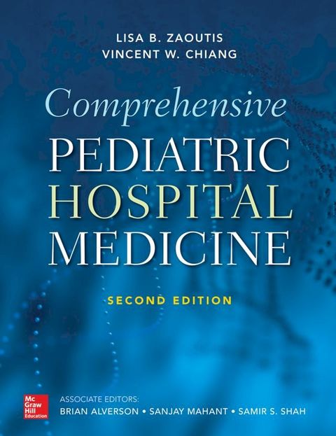 Comprehensive Pediatric Hospital Medicine, Second Edition(Kobo/電子書)