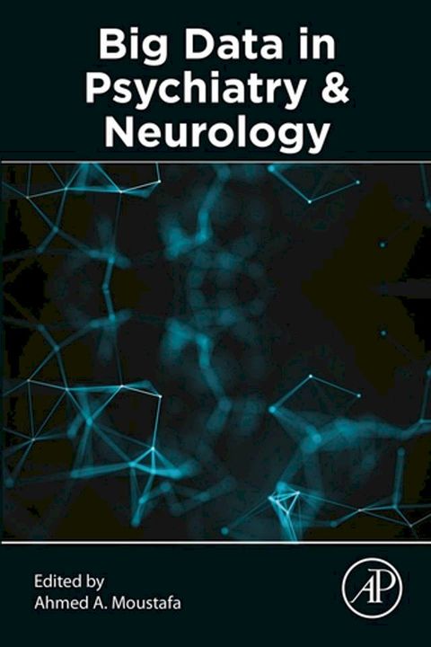 Big Data in Psychiatry and Neurology(Kobo/電子書)