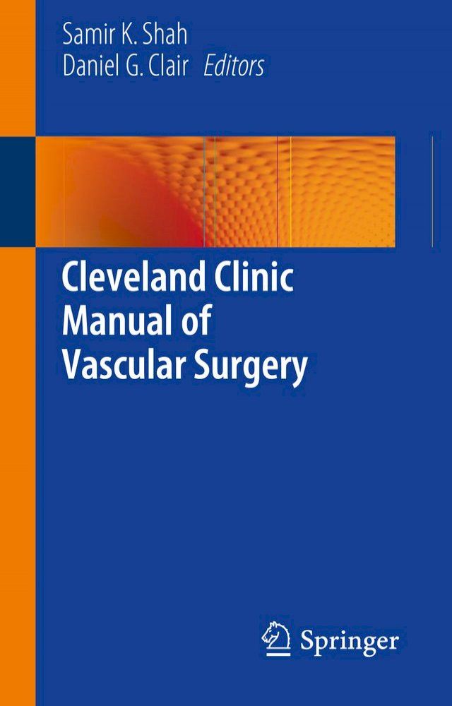  Cleveland Clinic Manual of Vascular Surgery(Kobo/電子書)