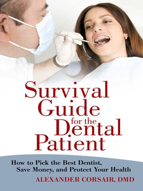 Survival Guide for the Dental Patient(Kobo/電子書)