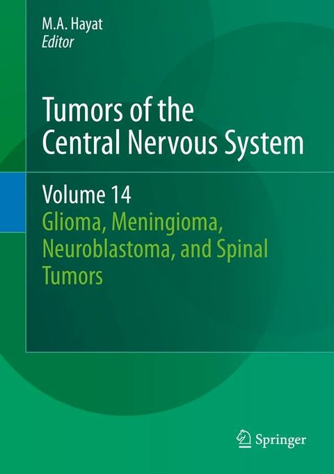 Tumors of the Central Nervous System, Volume 14(Kobo/電子書)