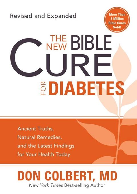 The New Bible Cure For Diabetes(Kobo/電子書)