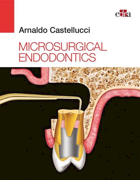 Microsurgical Endodontics(Kobo/電子書)