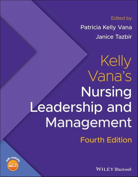 Kelly Vana's Nursing Leadership and Management(Kobo/電子書)