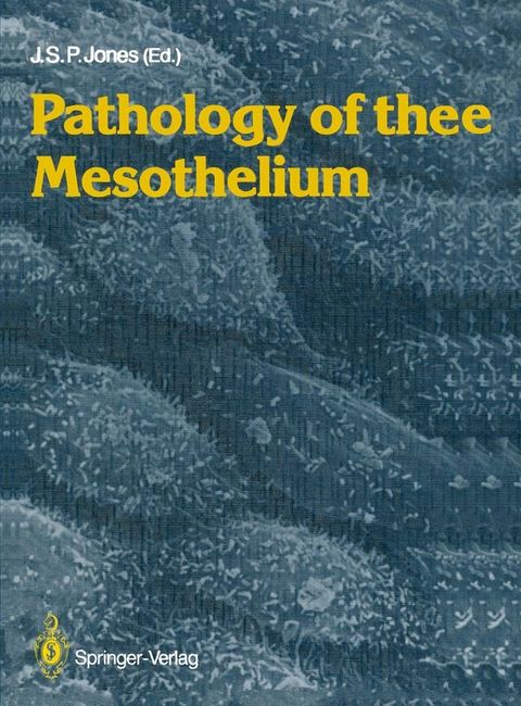 Pathology of the Mesothelium(Kobo/電子書)