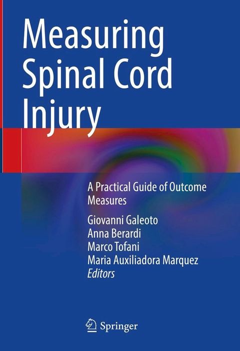 Measuring Spinal Cord Injury(Kobo/電子書)