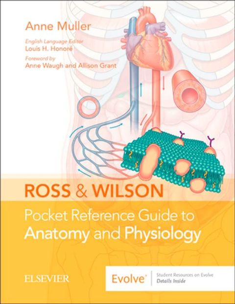 Ross and Wilson Pocket Reference Guide to Anatomy and Physiology(Kobo/電子書)