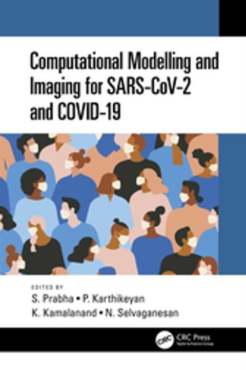 Computational Modelling and Imaging for SARS-CoV-2 and COVID-19(Kobo/電子書)