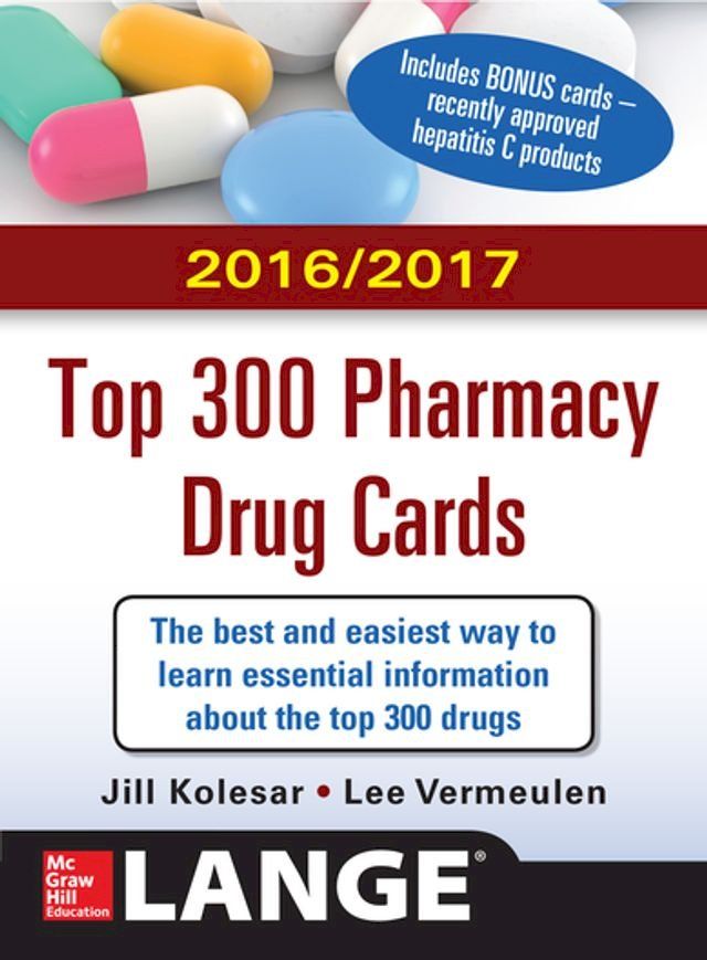  McGraw-Hill's 2016/2017 Top 300 Pharmacy Drug Cards(Kobo/電子書)