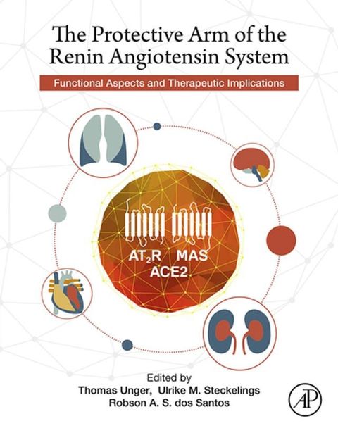 The Protective Arm of the Renin Angiotensin System (RAS)(Kobo/電子書)